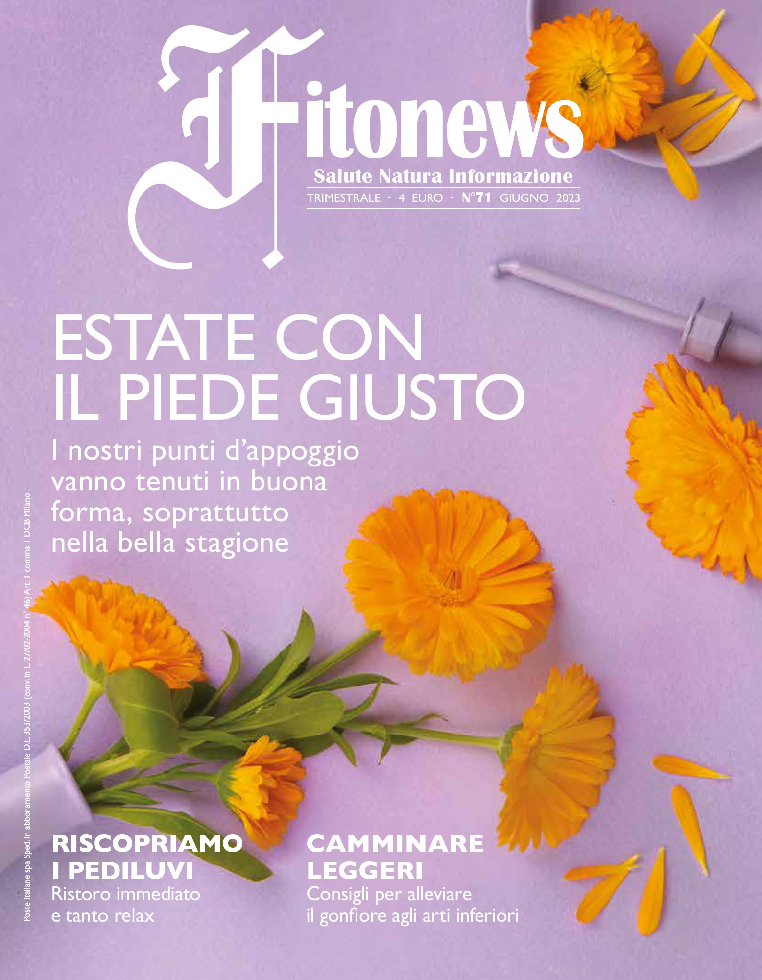 Estate con il piede giusto – Fitonews n°71/2023